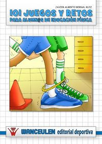 101 juegos y retos para alumnos de educación física, de Bernal Ruiz, Javier Alberto | portada del libro
