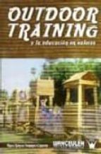 Outdoor trainig y la educación en valores, de MIGUEL REINOSO FERNANDEZ CAPARROS | portada del libro