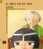 El meu avi és una gata, de Fina Casalderrey | portada del libro
