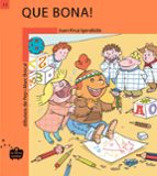 Que bona!, de Juan Kruz Igerabide Sarasola | portada del libro