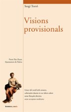 Visions provisionals, de SERGI TORRO | portada del libro