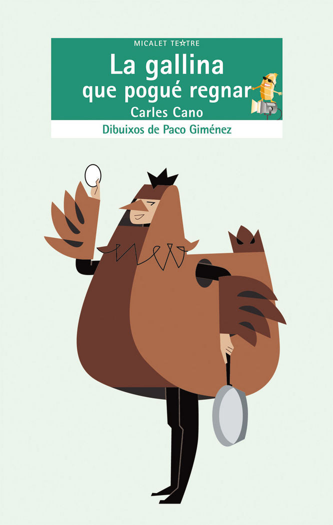 La gallina que pogué regnar, de Carles Cano | portada del libro