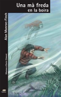 Una mà freda en la boira, de Monroe-Finch, Alan | portada del libro