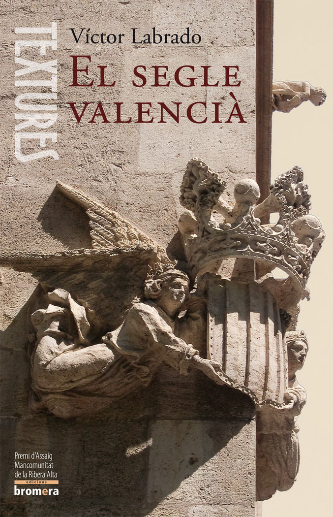 El segle valencià, de Gómez Labrado, Víctor | portada del libro