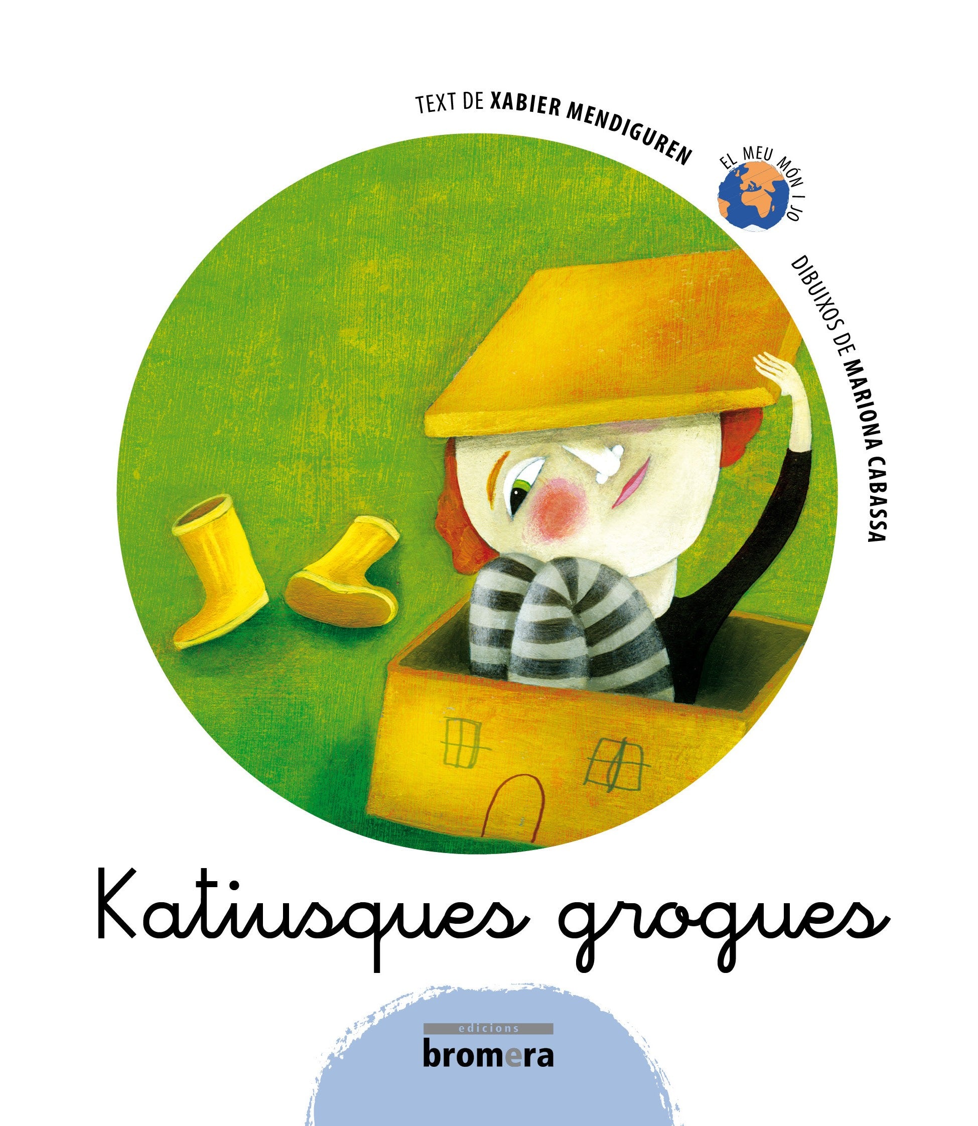 Katiusques grogues, de Xabier Mendiguren Elizegi | portada del libro