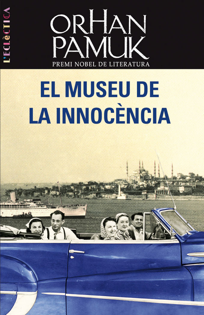 El museu de la innocència, de Pamuk, Orhan | portada del libro