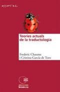 Teories actuals de la traductologia, de Chaume | portada del libro