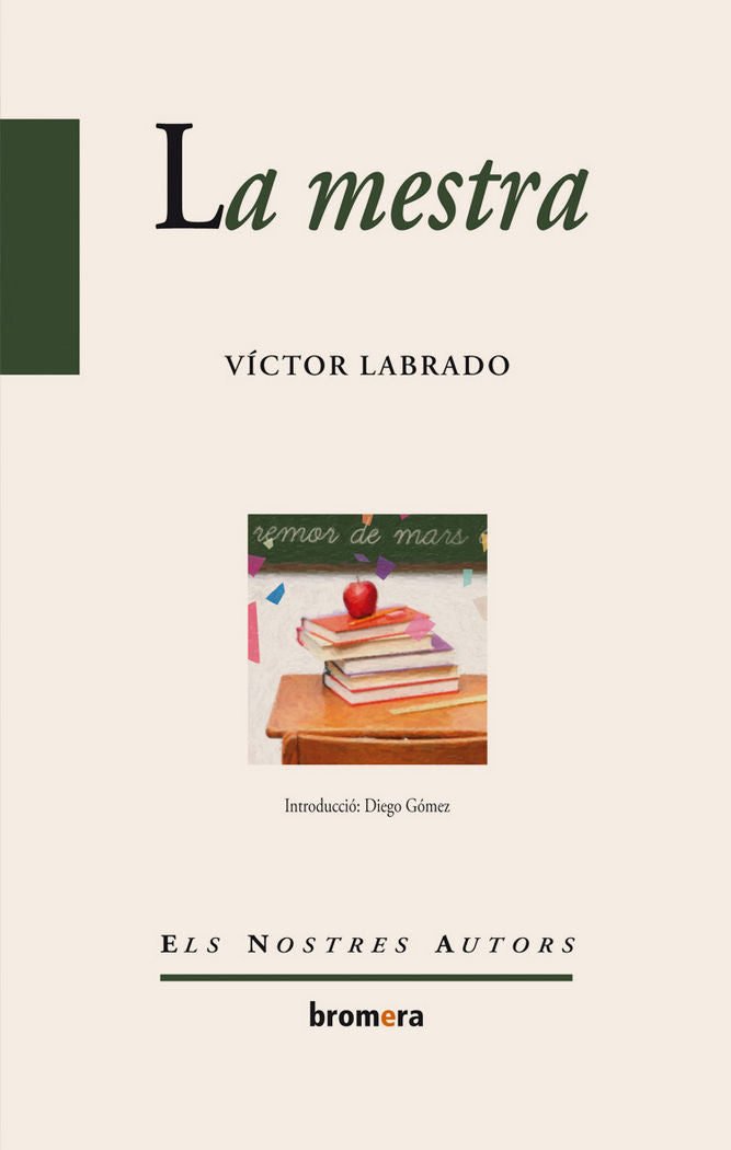 La mestra, de Víctor Labrado | portada del libro