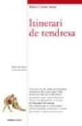 Itinerari de tendresa, de Maria Carme Arnau Orts | portada del libro