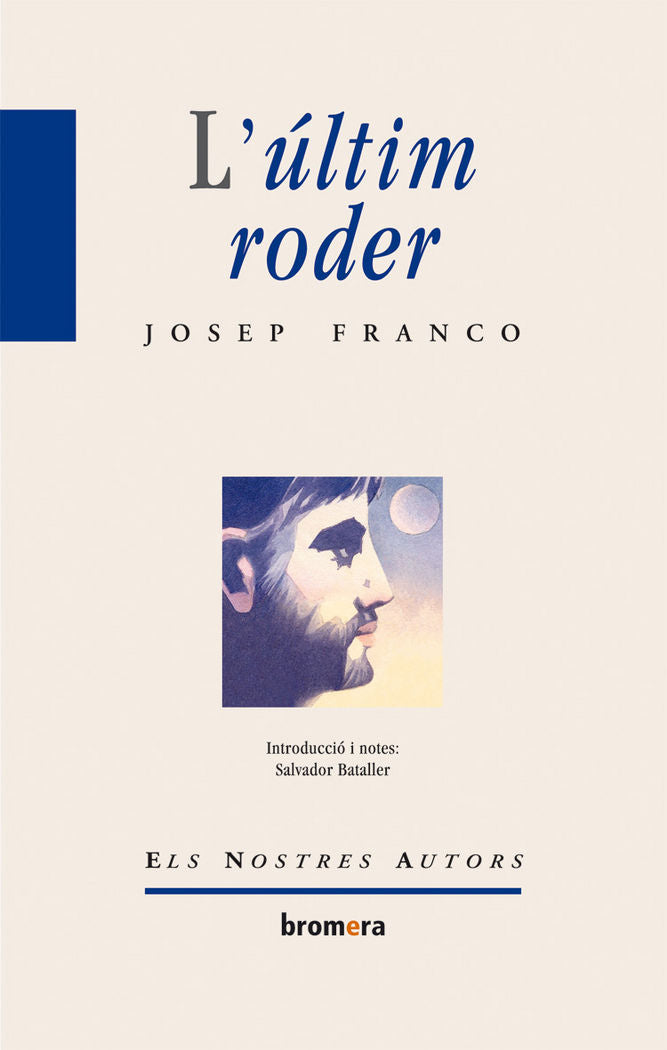L'últim roder, de Franco Martínez, Josep | portada del libro