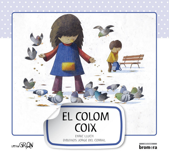 El colom coix, de Lluch Girbés, Enric | portada del libro