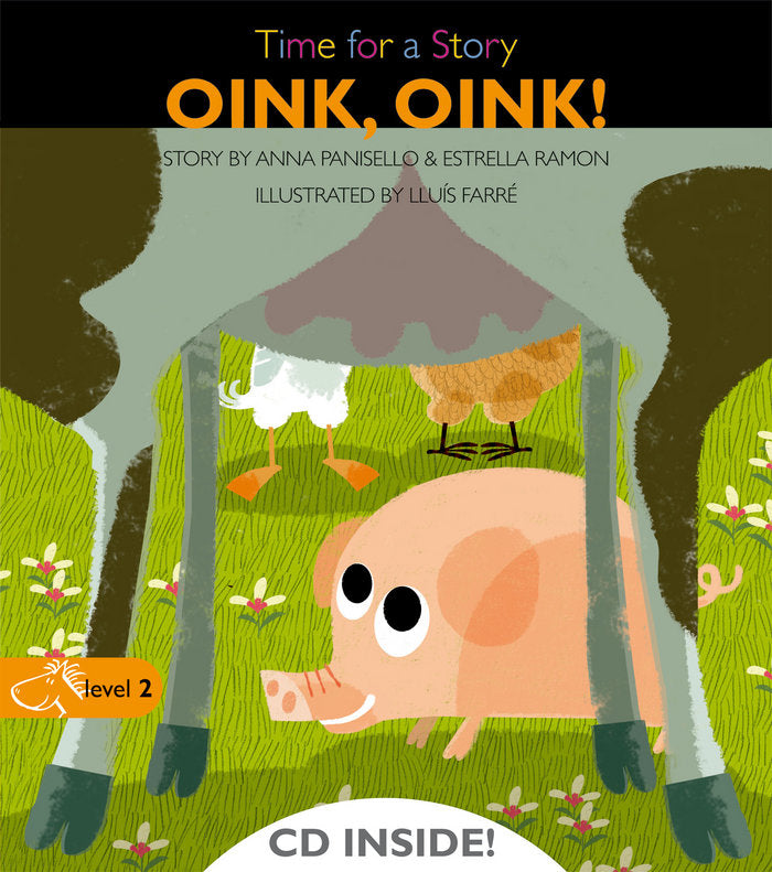 OINK OINK LEVEL 2 TIME FOR A STORY | portada del libro