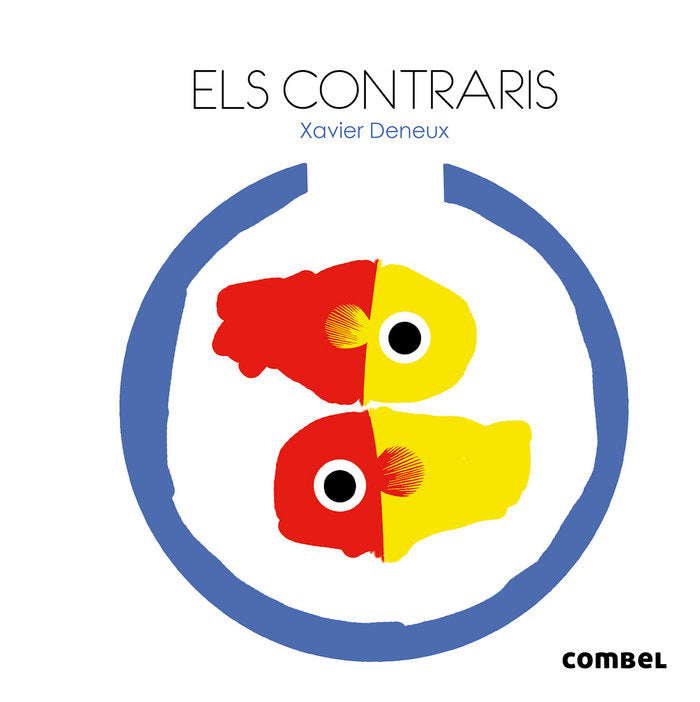 Els contraris, de DENEUX, XAVIER | portada del libro