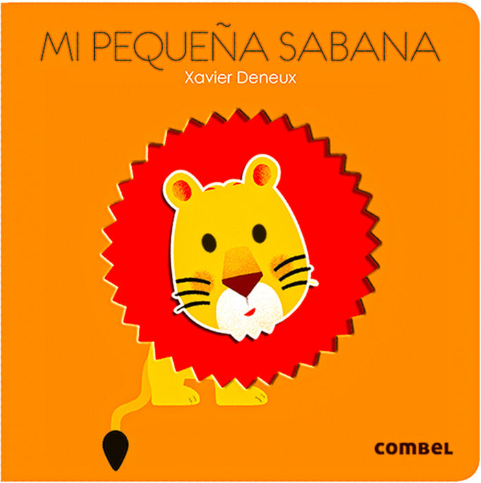 Mi pequeña sabana, de Deneux, Xavier | portada del libro