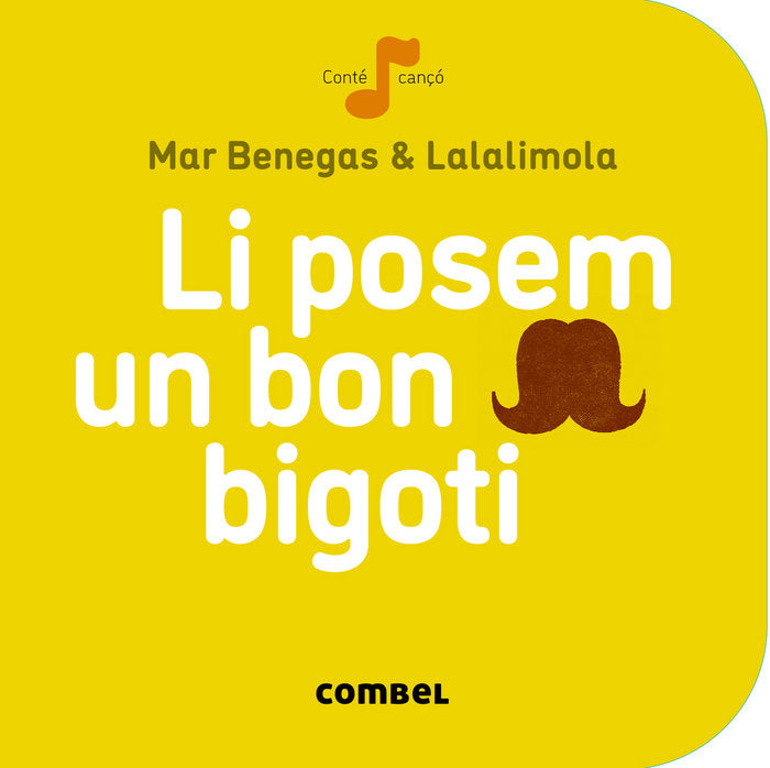 Li posem un bon bigoti, de Benegas Ortiz, María del Mar | portada del libro
