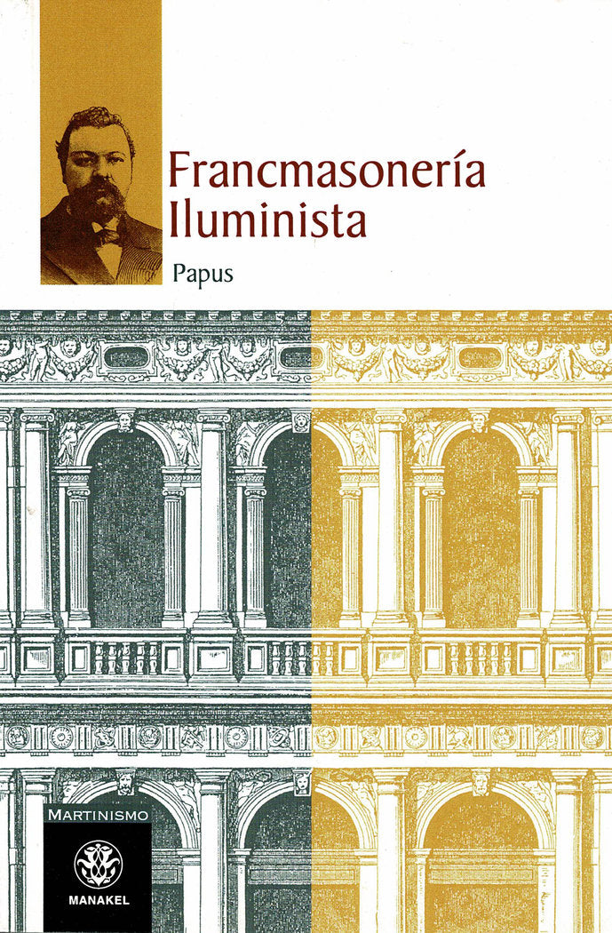 Francmasonería Iluminista, de Papús, . | portada del libro