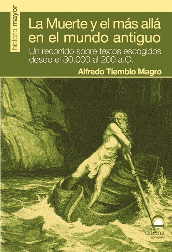La muerte y el más allá en el mundo antiguo, de Tiemblo Magro, Alfredo | portada del libro