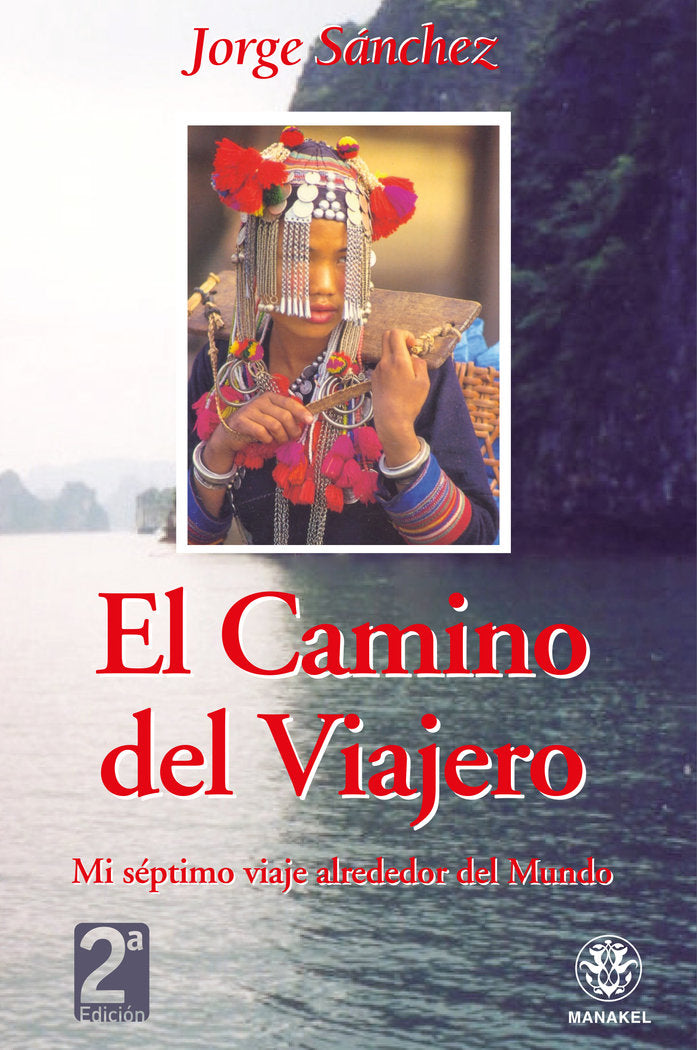 El Camino del Viajero, de Sánchez, Jorge | portada del libro