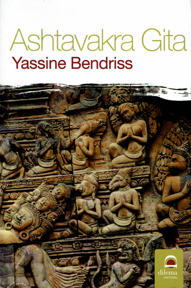 Ashtavakra Gita, de Brendiss, Yassine | portada del libro
