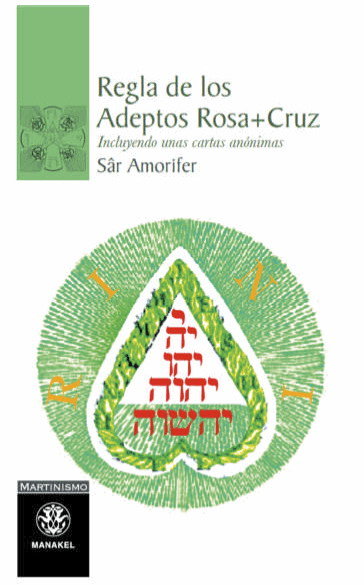 Regla de los Adeptos Rosa Cruz, de Amorifer, Sâr | portada del libro