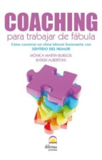 Coaching para trabajar de fábula, de Mónica Martín Burgos | portada del libro