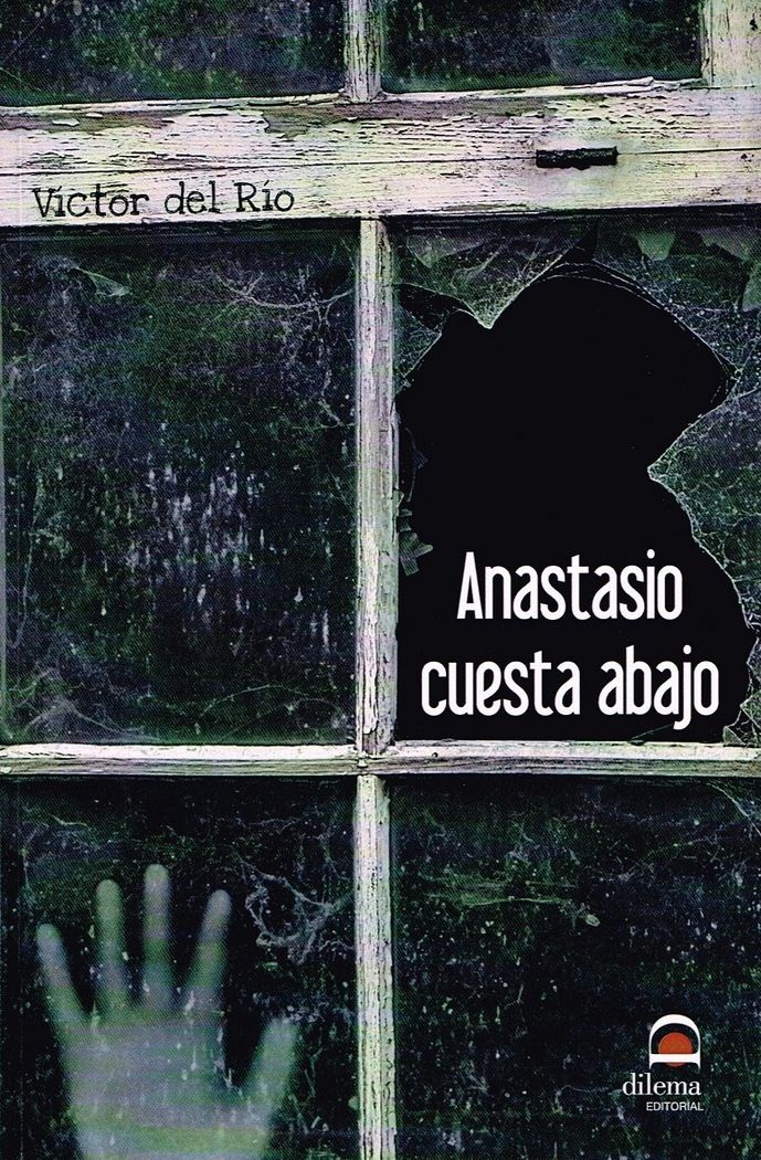 Anastasio cuesta abajo, de del Río Chavarrías | portada del libro