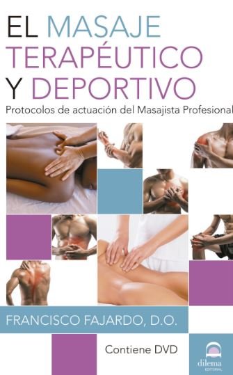 El masaje terapéutico y deportivo, de Fajardo Ruiz, Francisco | portada del libro