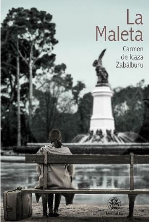 La Maleta, de De Icaza Zabálburu, Carmen | portada del libro