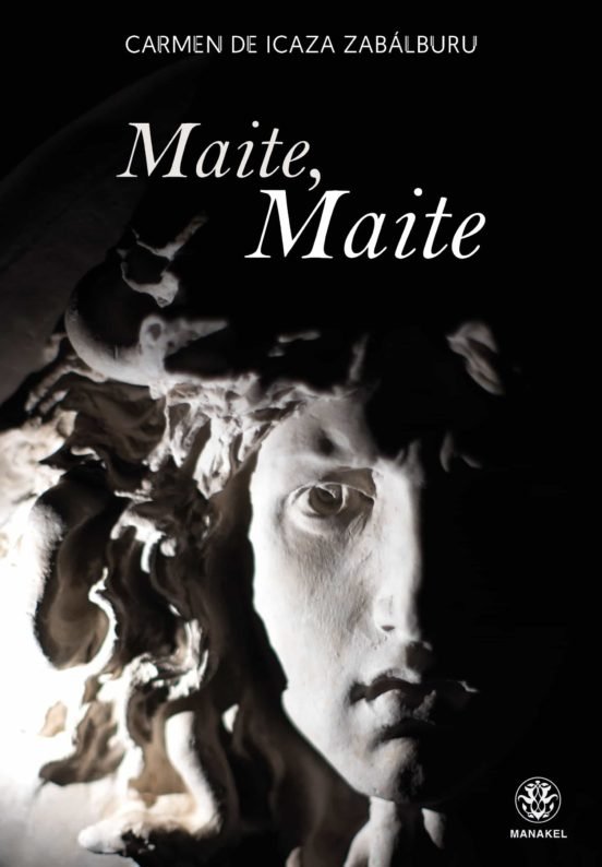 Maite, Maite, de De Icaza Zabálburu, Carmen | portada del libro