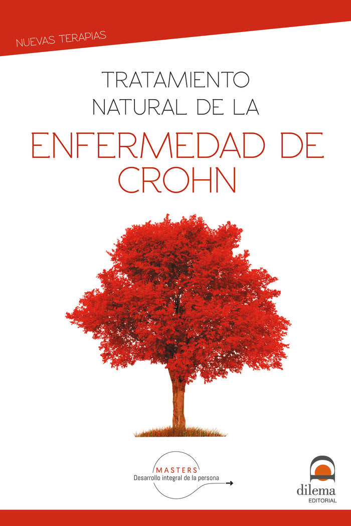 Tratamiento natural de la enfermedad de Crohn, de Desarrollo integral de la persona, Masters | portada del libro