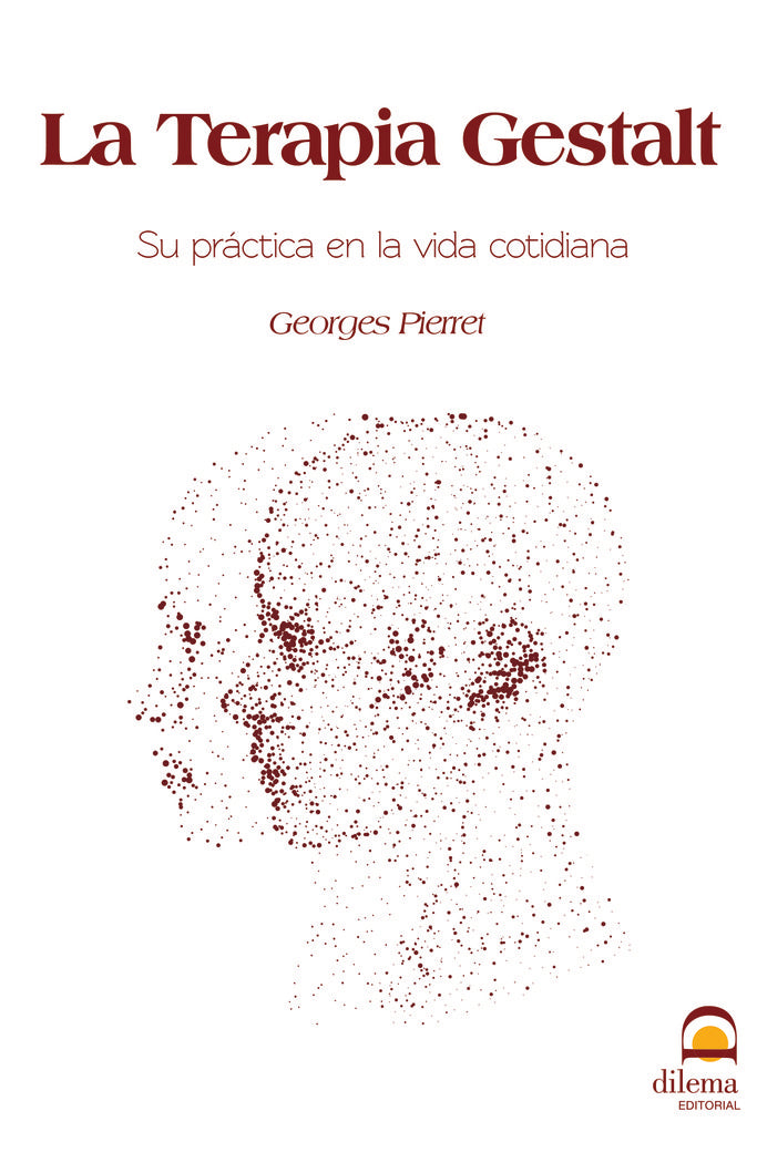 La Terapia Gestalt, de Pierret, Georges | portada del libro
