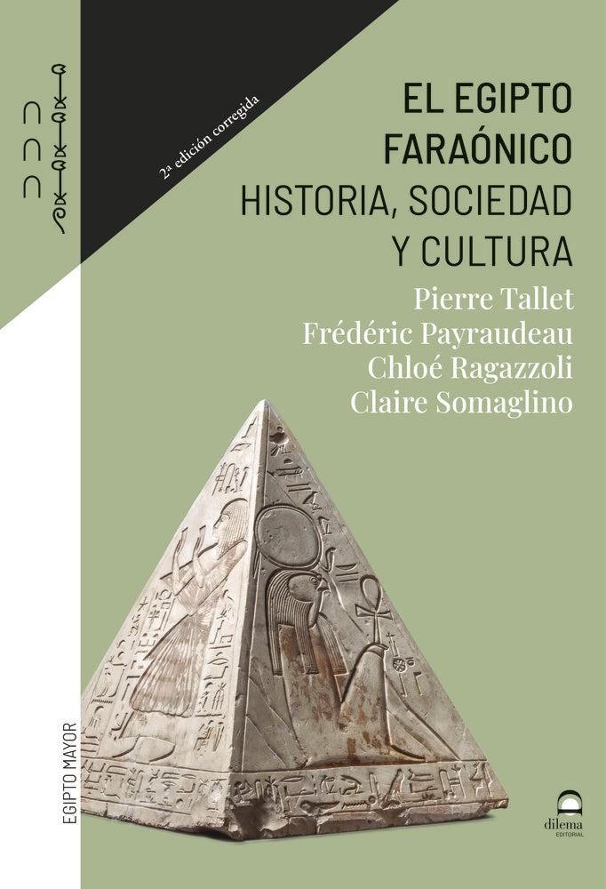 El Egipto faraónico, de Payraudeau, Frédéric | portada del libro