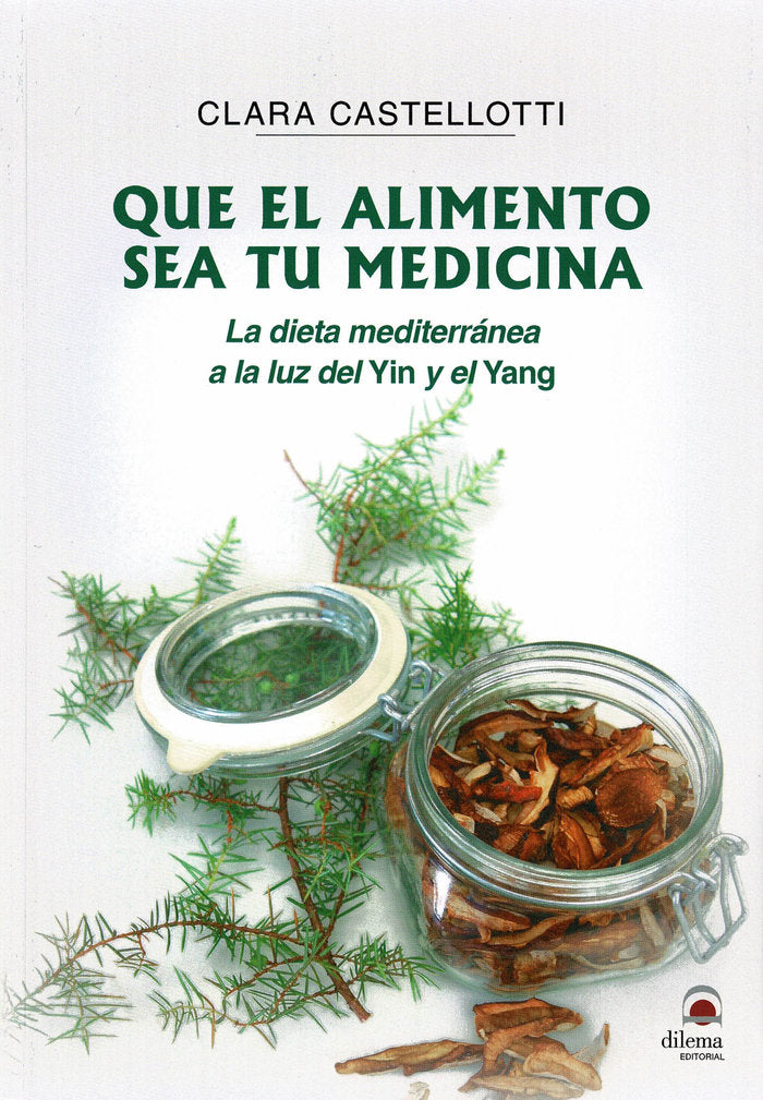 Que el alimento sea tu medicina, de Castellotti, Clara | portada del libro