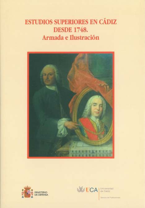 ESTUDIOS SUPERIORES EN CADIZ DESDE 1748, de AA.VV. | portada del libro