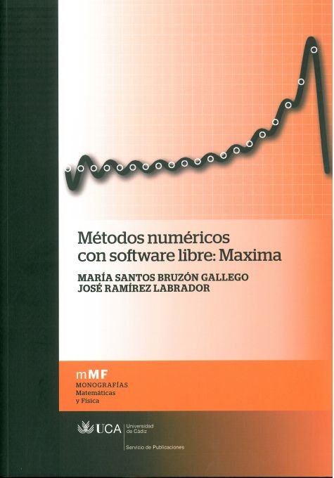 Métodos numéricos con software libre: Maxima, de Bruzón Gallego | portada del libro