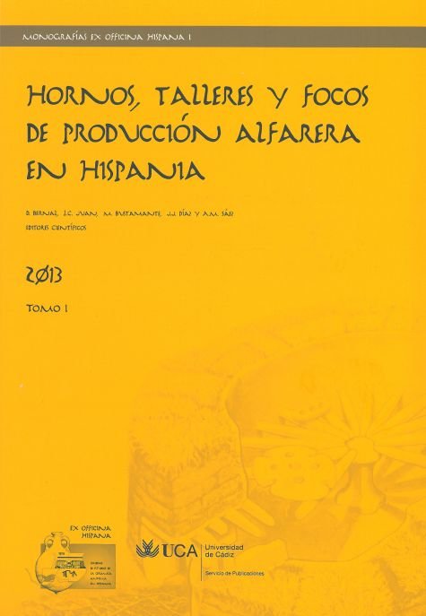 Hornos, talleres y focos de producción alfarera en Hispania. Tomo I | portada del libro
