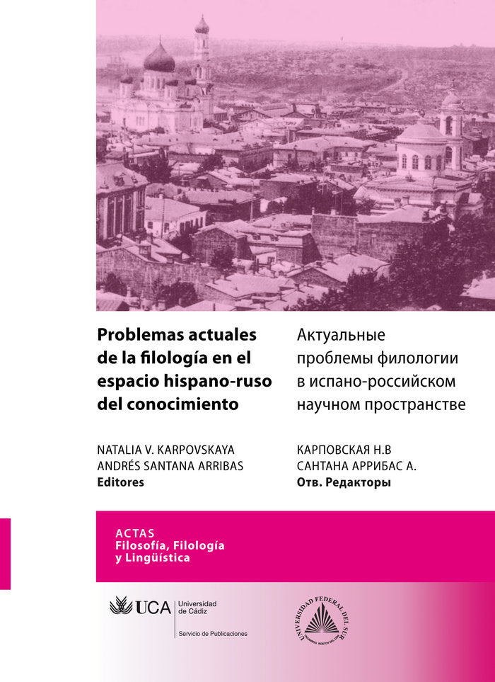 Problemas actuales de la filología en el espacio hispano-ruso del conocimiento, de Varios autores | portada del libro