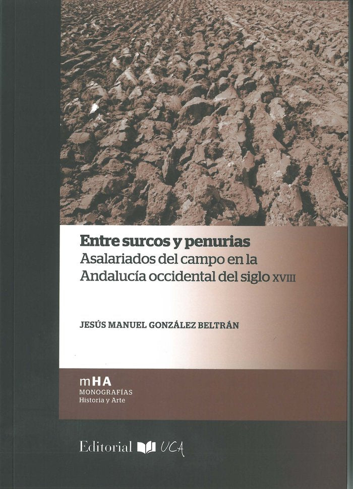 Entre surcos y penurias, de González Beltrán, Jesús Manuel | portada del libro