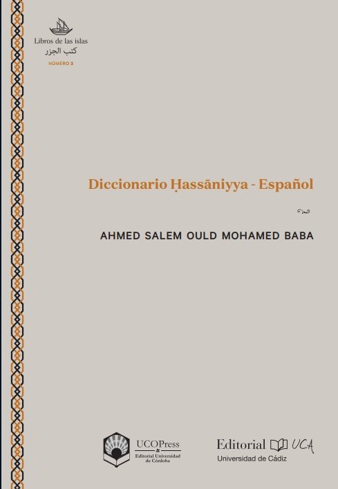 Diccionario Hassaniyya - Español, de Ould Mohamed Baba, Ahmed Salem | portada del libro