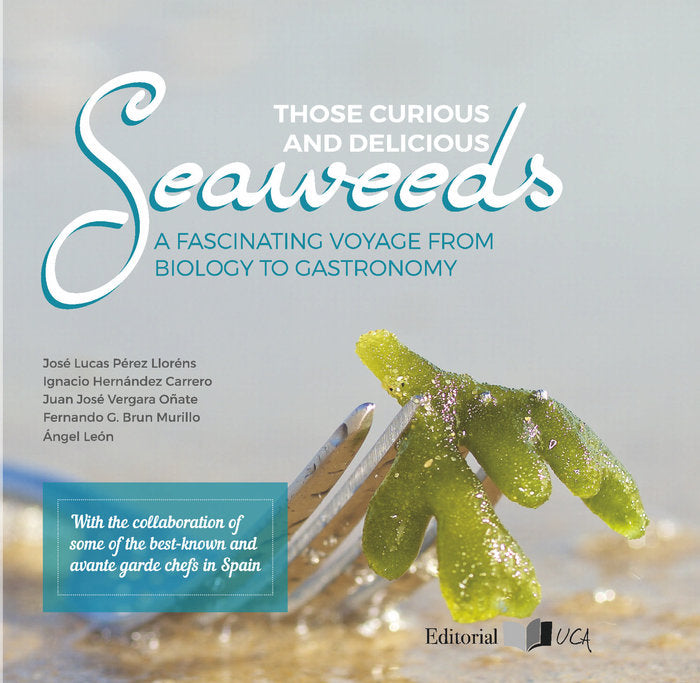 Those Curious and Delicious Seaweeds, de Pérez Lloréns | portada del libro