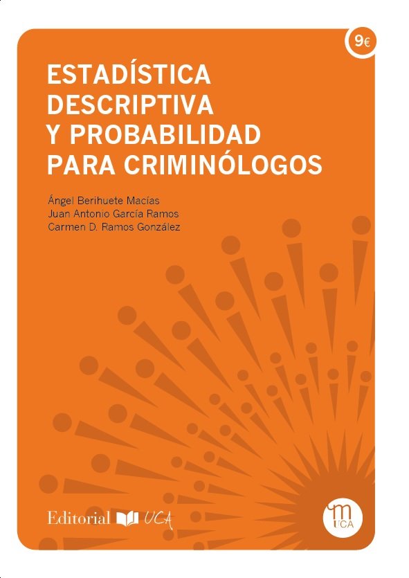 Estadística descriptiva y probabilidad para criminólogos, de Berihuete Macías, Ángel | portada del libro