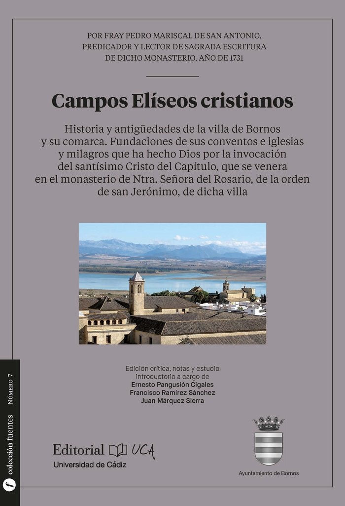 Campos elíseos cristianos. Historia y antigüedades de la villa de Bornos y su comarca, de Mariscal de San Antonio | portada d