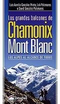 LOS GRANDES BALCONES DE CHAMONIX MONT BLANC, de VV.AA. | portada del libro