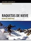 RAQUETAS DE NIEVE, de GROS BALLABRIGA, JAVIER | portada del libro