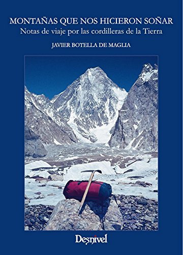 Montañas que nos hicieron soñar, de Botella de Maglia | portada del libro