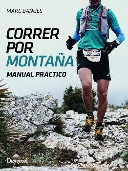 Correr por montaña, de Bañuls Ortolá, Marc | portada del libro