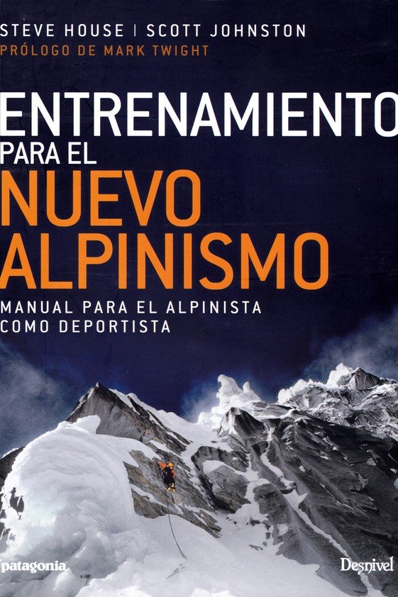 Entrenamiento para el nuevo alpinismo, de House, Steve | portada del libro