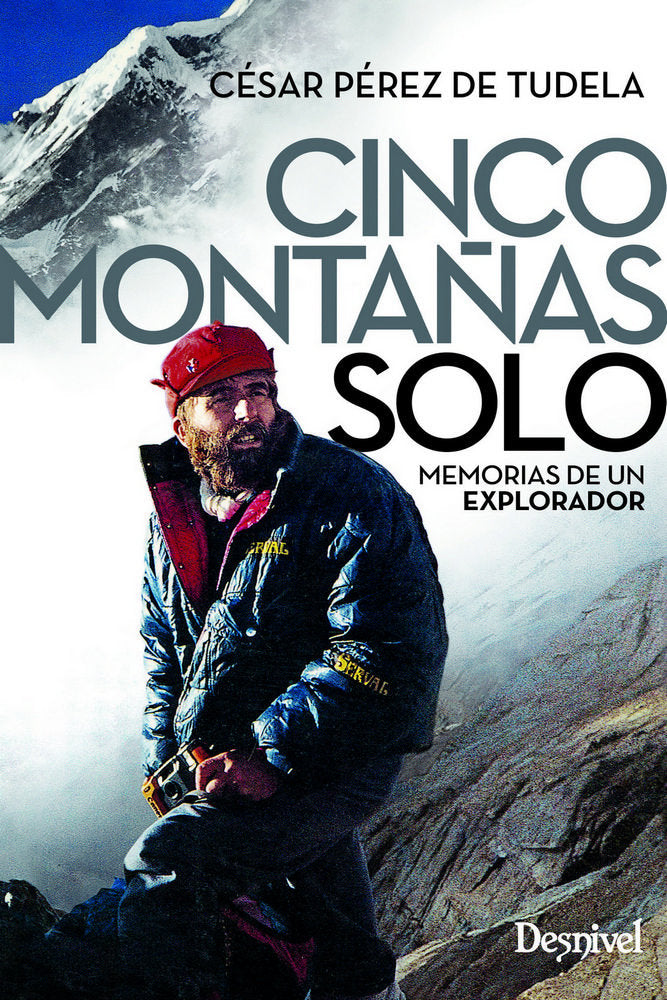 Cinco montañas solo, de Pérez de Tudela, César | portada del libro
