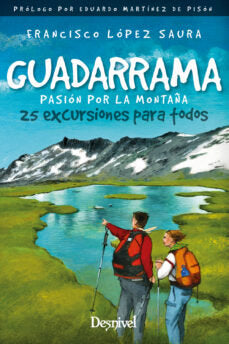 Guadarrama, pasión por la montaña, de López Saura, Francisco | portada del libro