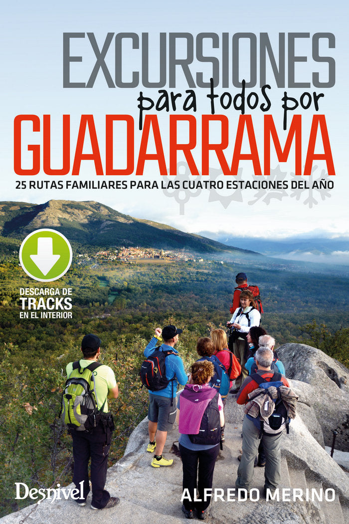 EXCURSIONES PARA TODOS POR GUADARRAMA, de MERINO, ALFREDO | portada del libro